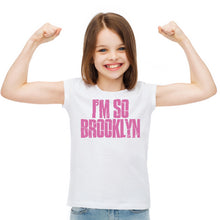 Load image into Gallery viewer, I&#39;M SO BROOKLYN - KIDS - BROOKLYN T-SHIRT - SILK SCREEn PRINTED SHIRT