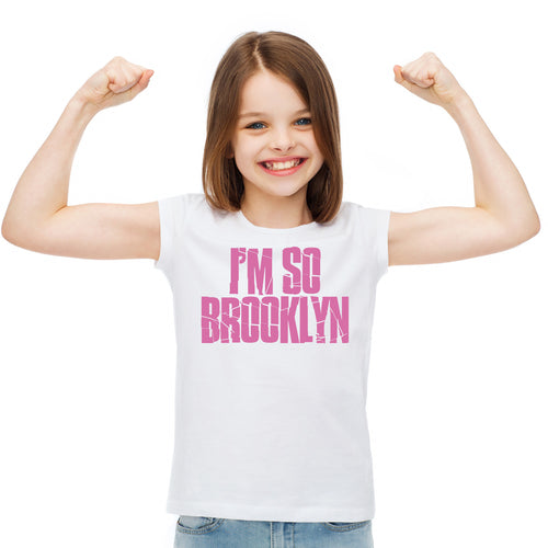 I'M SO BROOKLYN - KIDS - BROOKLYN T-SHIRT - SILK SCREEn PRINTED SHIRT